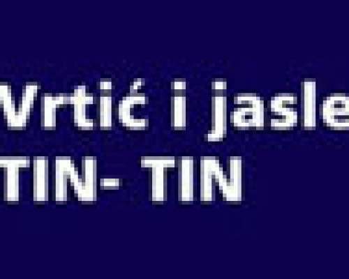 Jasle, vrtić, bebi servis Tin Tin