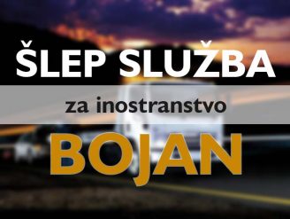 Šlep služba za inostranstvo Bojan
